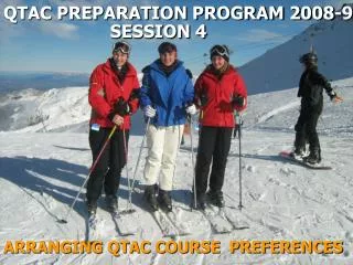 QTAC PREPARATION PROGRAM 2008-9