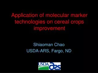 Application of molecular marker technologies on cereal crops improvement
