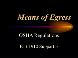 Means of Egress