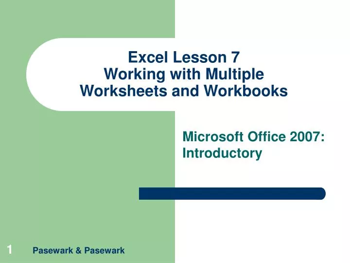 excel lesson 7 working with multiple worksheets and workbooks