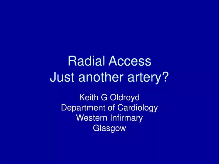 radial access just another artery