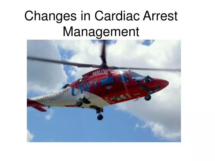 changes in cardiac arrest management
