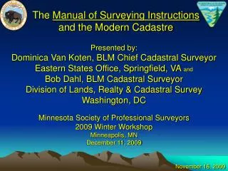 The Manual of Surveying Instructions and the Modern Cadastre