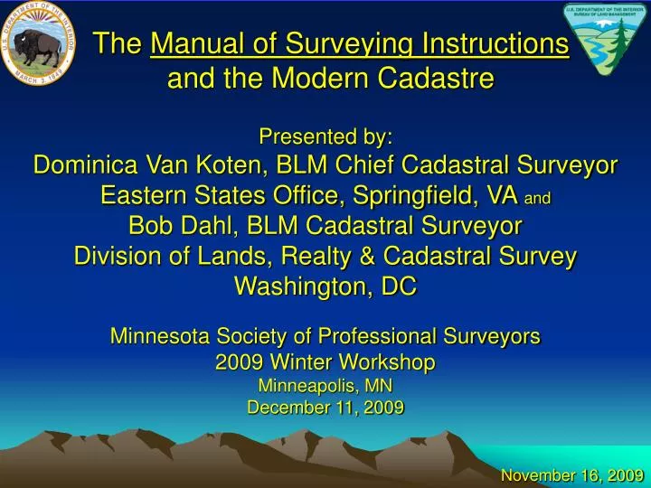 the manual of surveying instructions and the modern cadastre