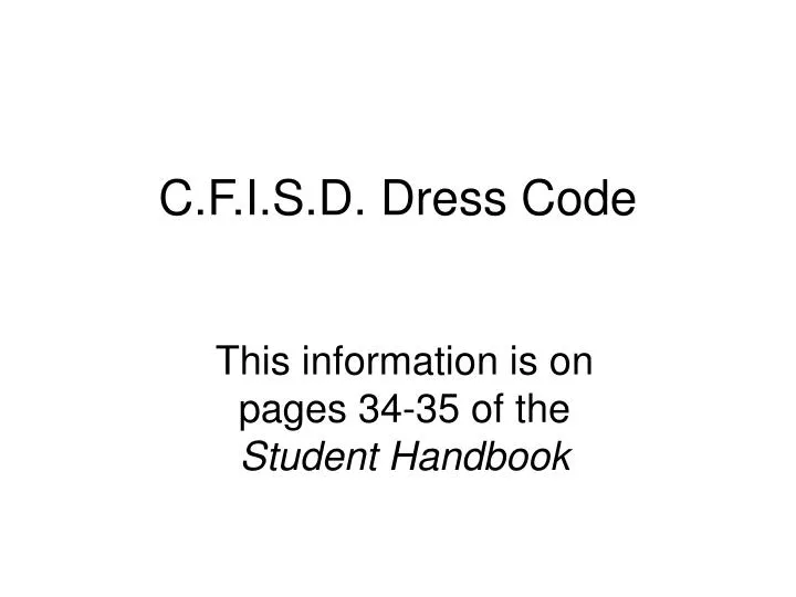 c f i s d dress code
