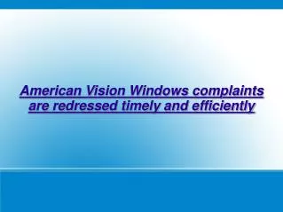American Vision Windows complaints