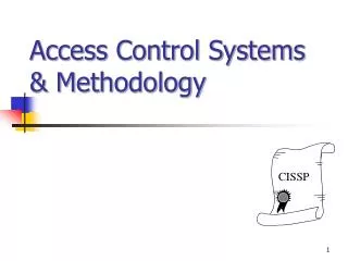 Access Control Systems &amp; Methodology