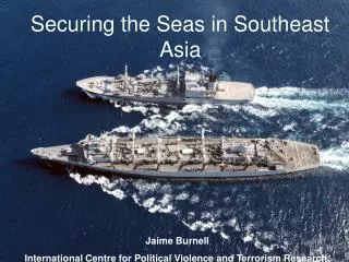 Securing the Seas in Southeast Asia