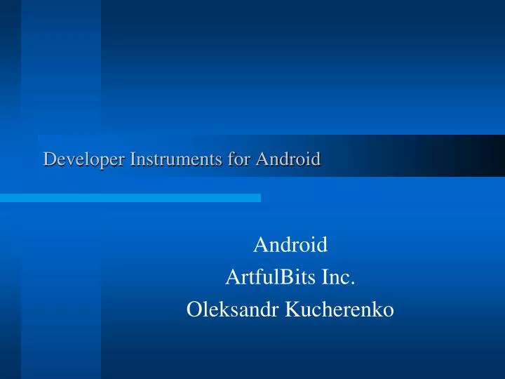 developer instruments for android
