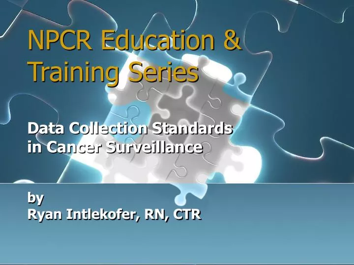 npcr education training series