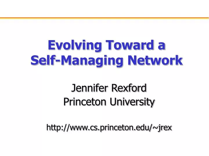 evolving toward a self managing network