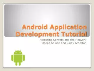 Android Application Development Tutorial