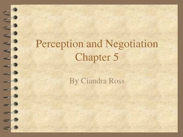 perception and negotiation chapter 5