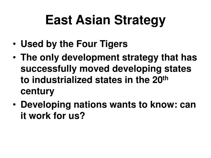 east asian strategy