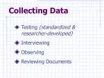 Collecting Data - slide 1