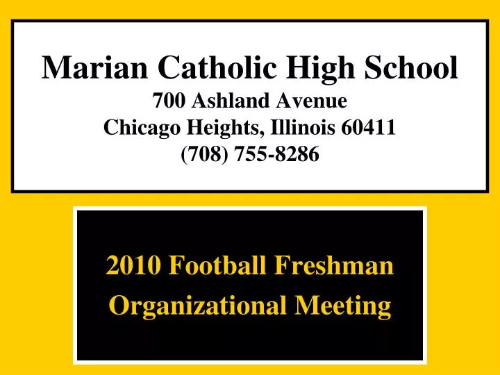 marian catholic high school 700 ashland avenue chicago heights illinois 60411 708 755 8286