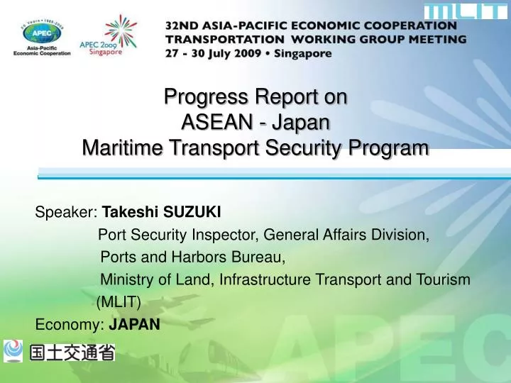 progress report on asean japan maritime transport security program