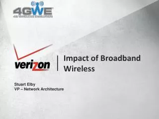 Impact of Broadband Wireless