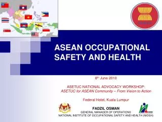 ASEAN OCCUPATIONAL SAFETY AND HEALTH