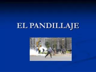 el pandillaje