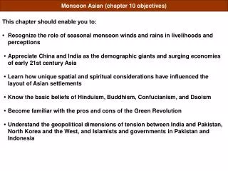 Monsoon Asian (chapter 10 objectives)