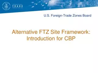 U.S. Foreign-Trade Zones Board