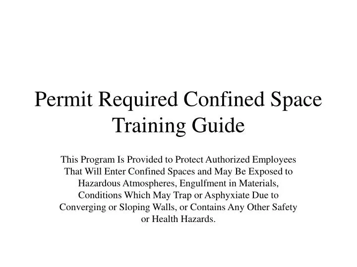 permit required confined space training guide