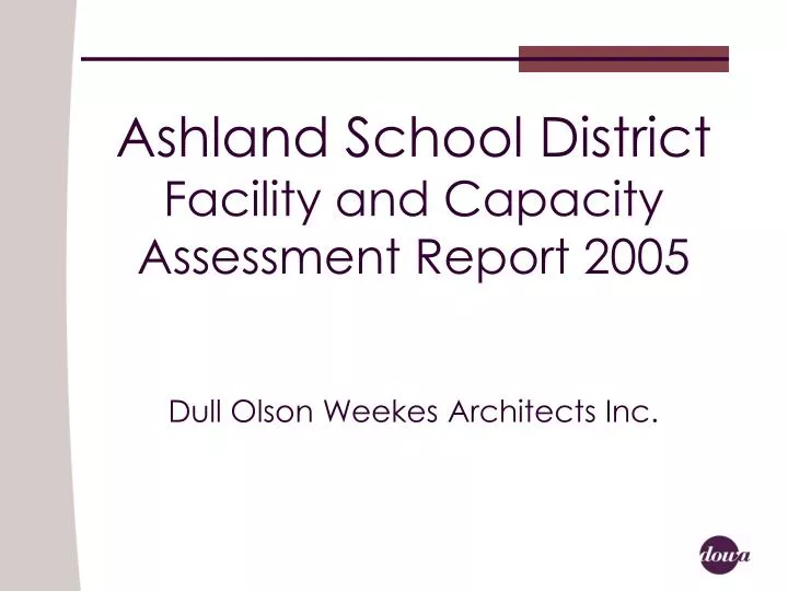 ashland school district facility and capacity assessment report 2005