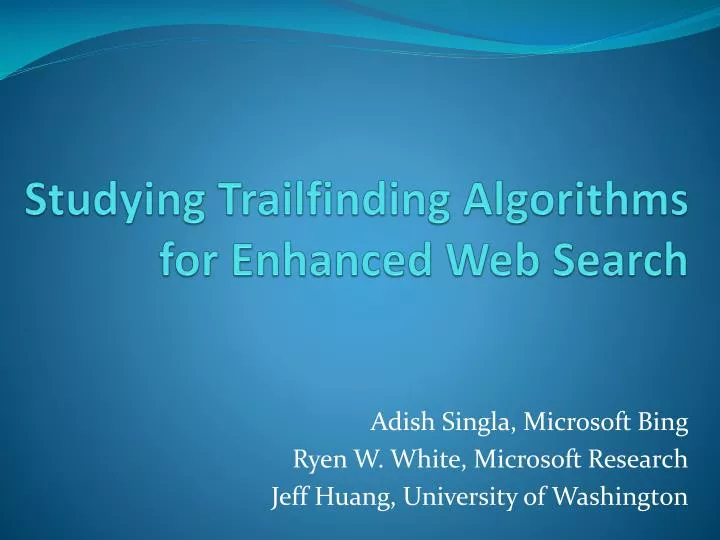 studying trailfinding algorithms for enhanced web search