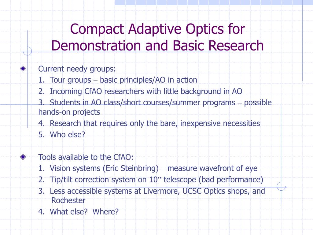 PPT - Compact Adaptive Optics for Demonstration and Basic Research ...