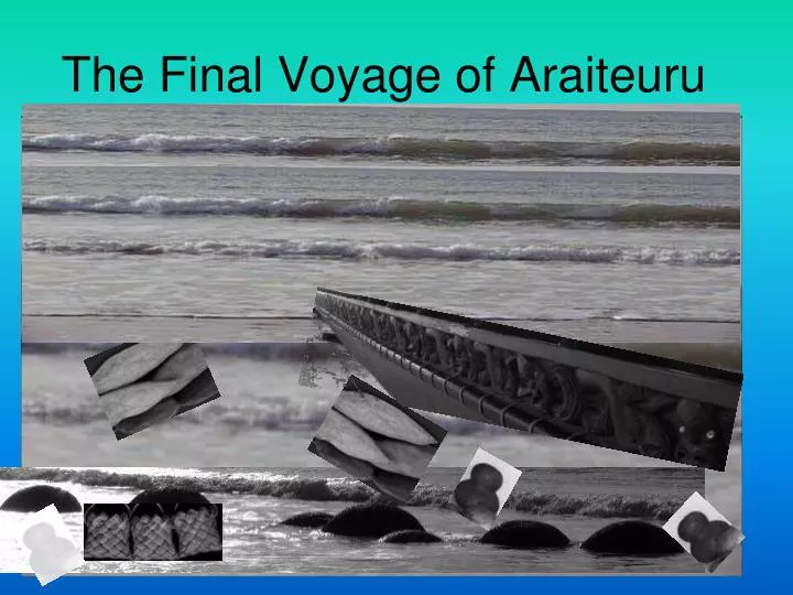 the final voyage of araiteuru