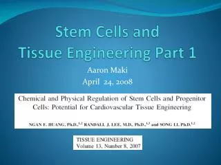 Stem Cells and Tissue Engineering Part 1