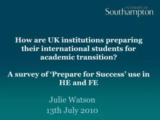 How are UK institutions preparing their international students for academic transition? A survey of ‘Prepare for Succes