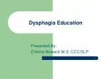 Dysphagia Education - slide 1
