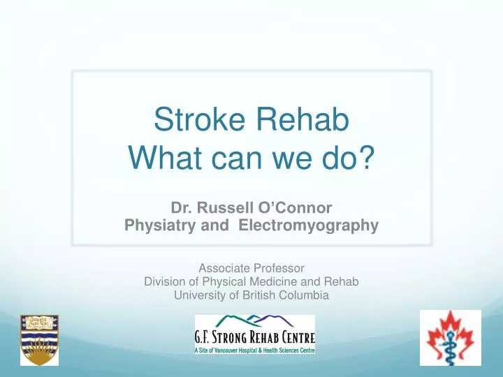 stroke rehab what can we do
