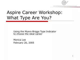 Aspire Career Workshop: What Type Are You?
