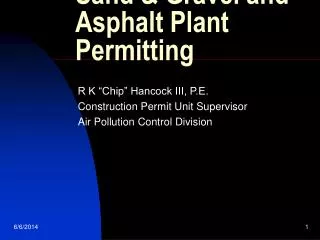 Sand &amp; Gravel and Asphalt Plant Permitting