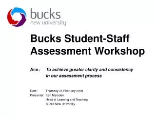 Bucks Student-Staff Assessment Workshop