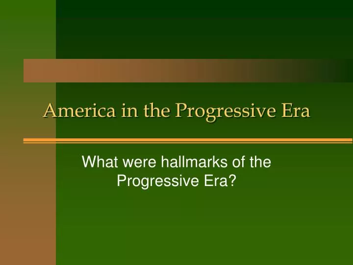 america in the progressive era