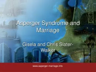 Asperger Syndrome and Marriage