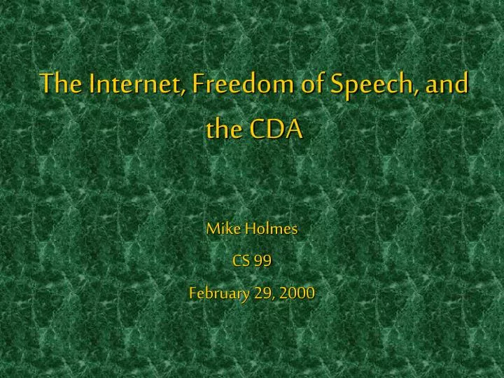 the internet freedom of speech and the cda