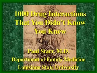 1000 Drug Interactions That You Didn’t Know You Knew