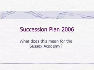 Succession Plan 2006