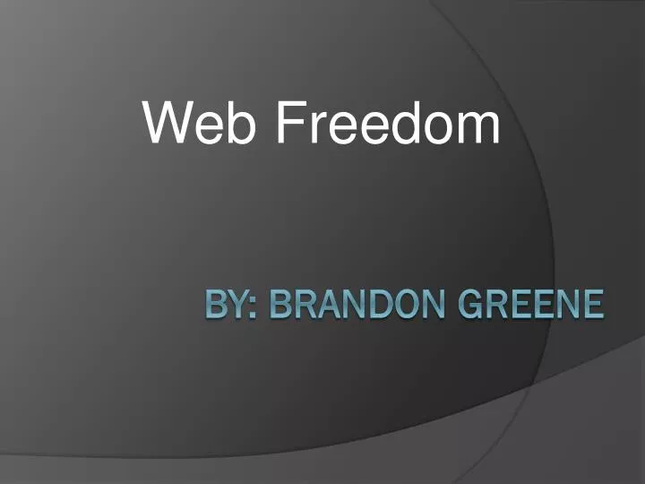 web freedom