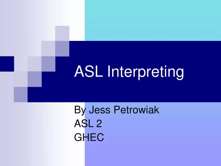 asl interpreting