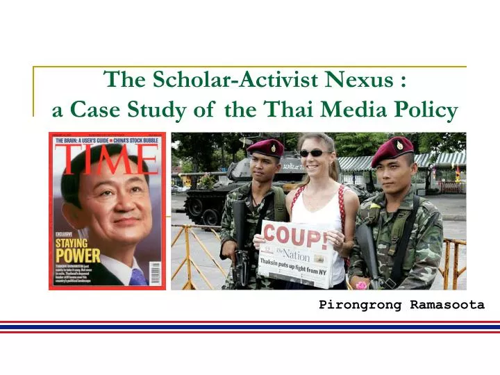 the scholar activist nexus a case study of the thai media policy