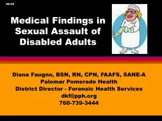Medical Findings in Sexual Assault of Disabled Adults