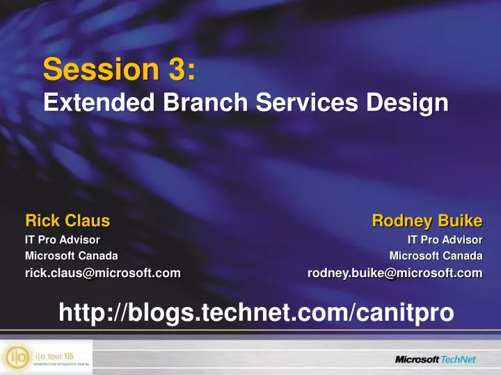 session 3 extended branch services design