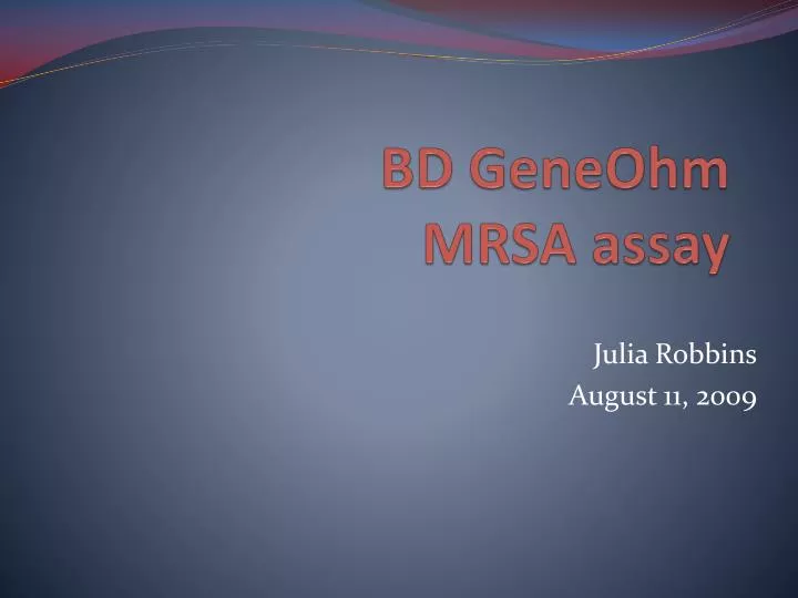 bd geneohm mrsa assay