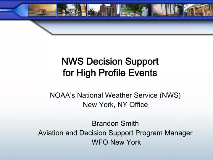 nws decision support for high profile events